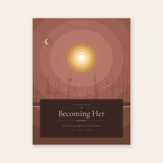 Becoming Her Journal — 365 Days of Prompts, Affirmations & Cycle Awareness